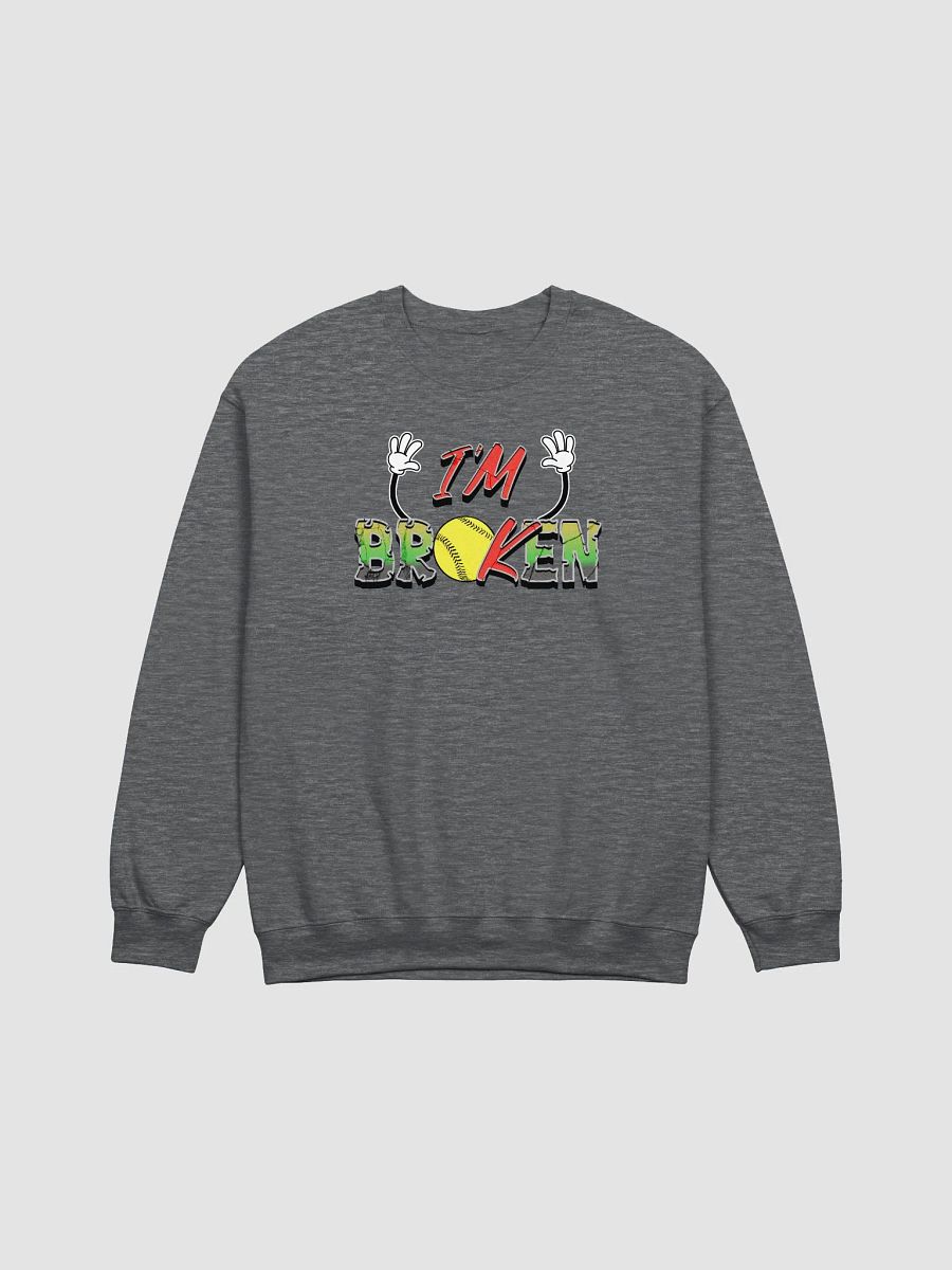 Im Broken Im Ok Softball Hands Statement Sweatshirt product image (3)