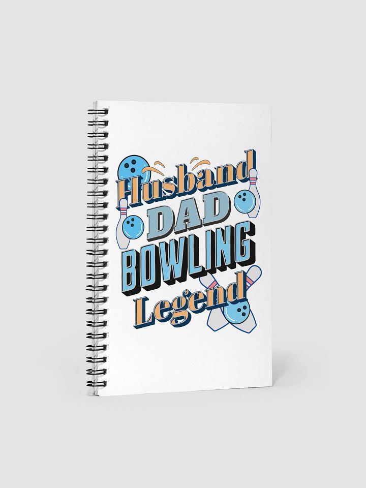 Husband Dad Bowling Legend Spiral Notebook product image (1)