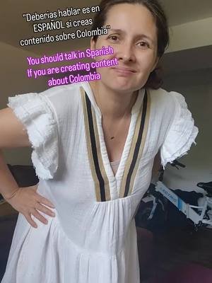 Si a mi me da la gana de hacer videos sobre Colombia en Inglés, I