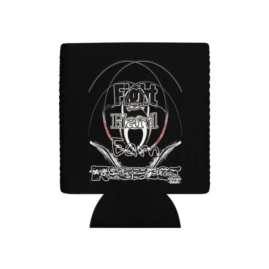 Fight Hard Earn Respect - Black - Coozie Can Cooler product image (1)