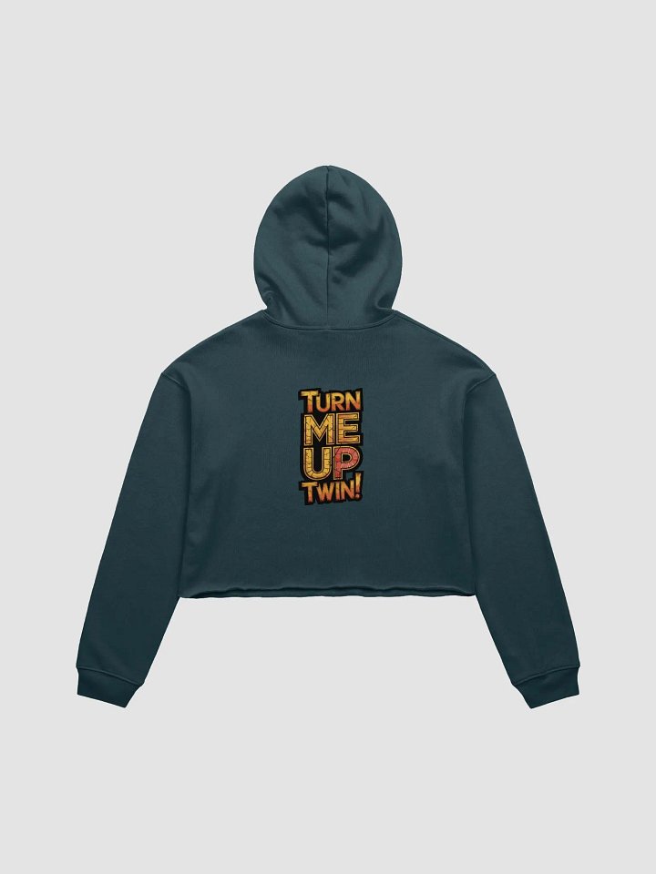 Turn Me Up Twin! Cropped Hoodie product image (15)