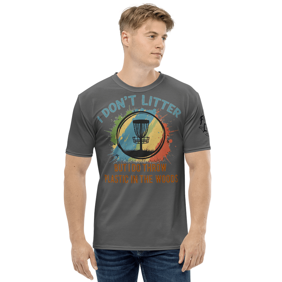 Fancy Lads Men's Grey T-Shirt "I Don't Litter But I Do Throw Plastic In The Woods" product image (4)