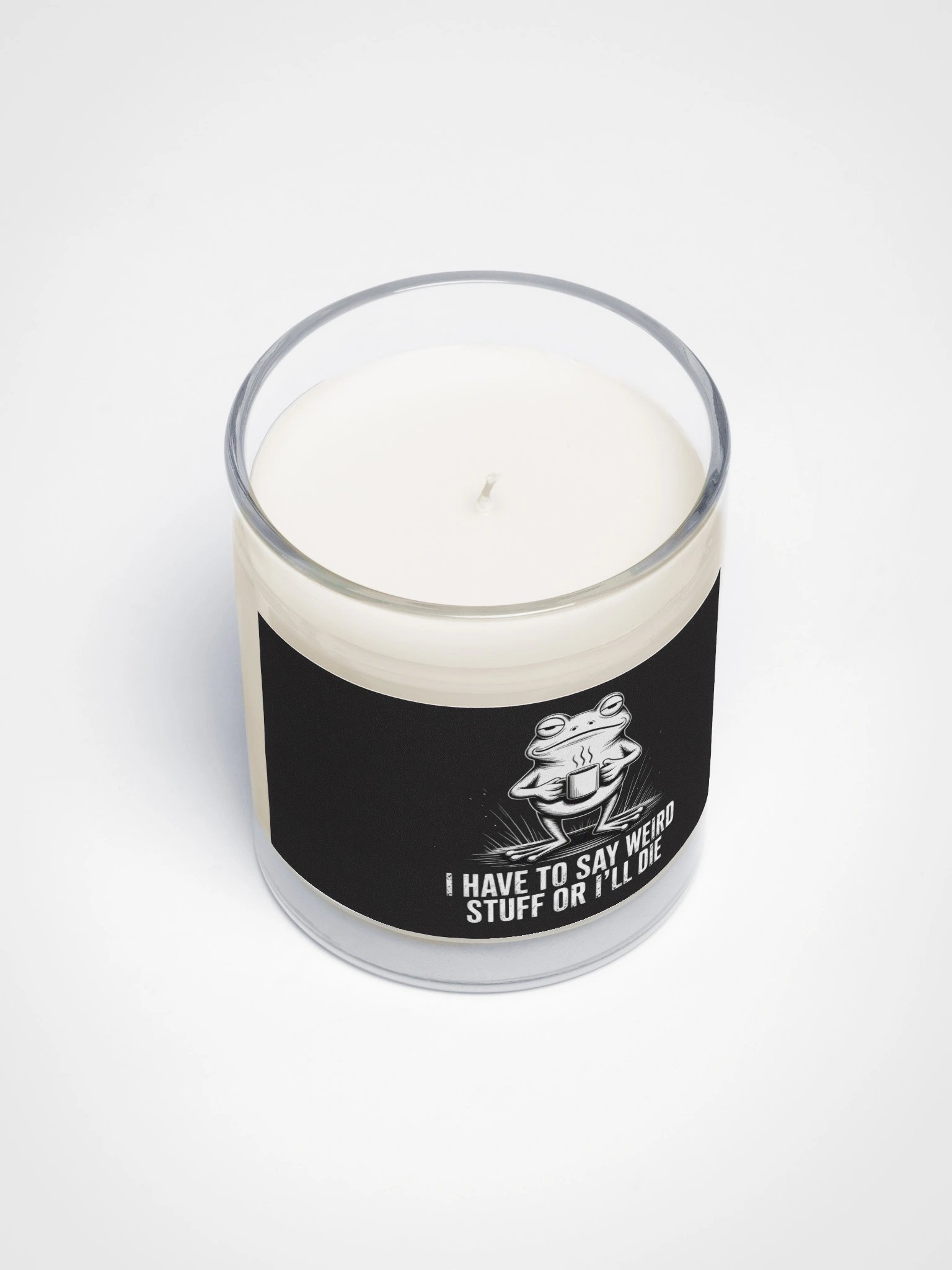 I Have To Say Weird Stuff Candle product image (3)