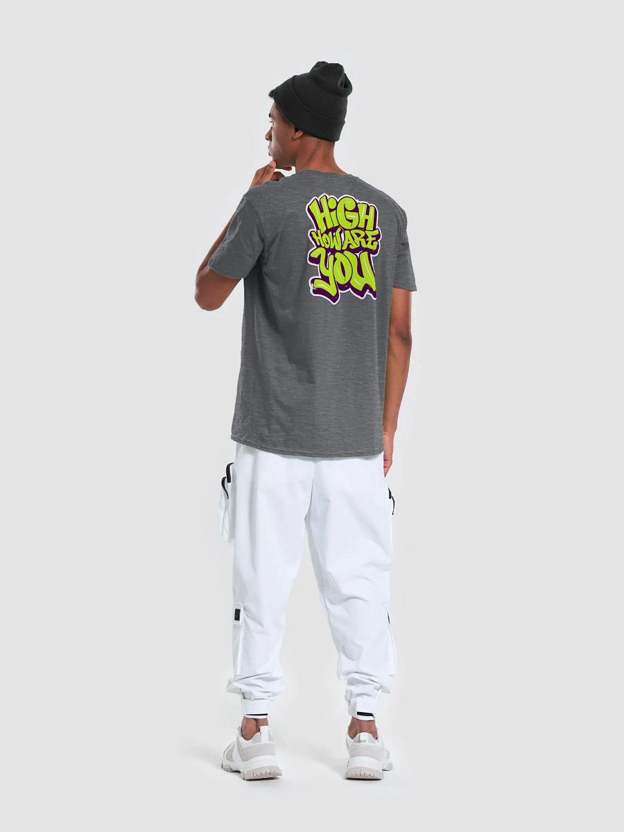 High How Are You T-Shirt product image (37)