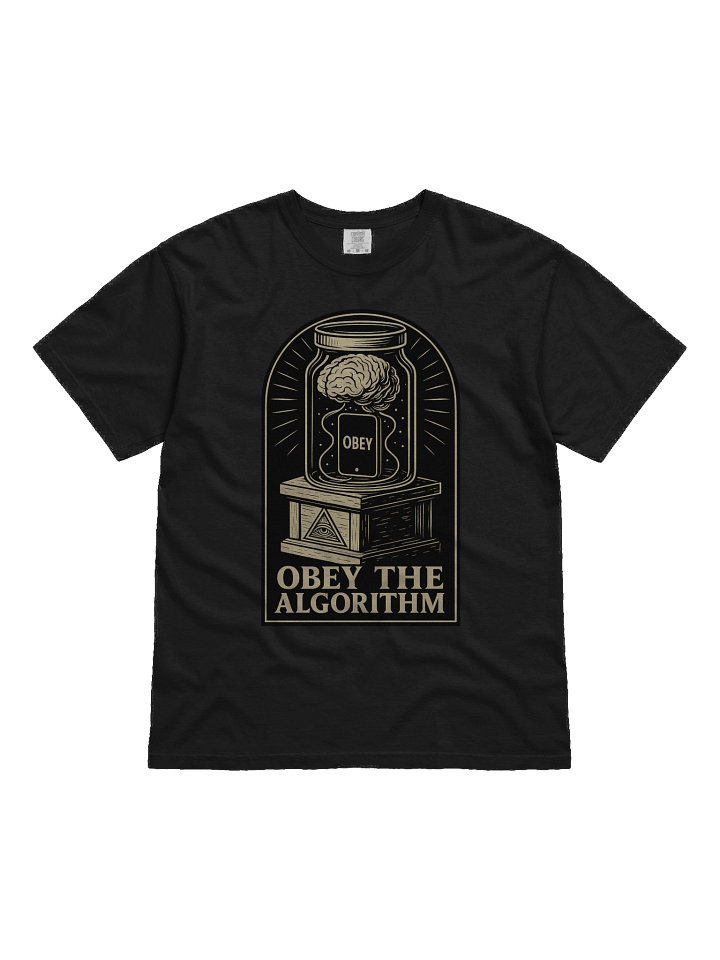 Obey the Algorithm Tee product image (1)