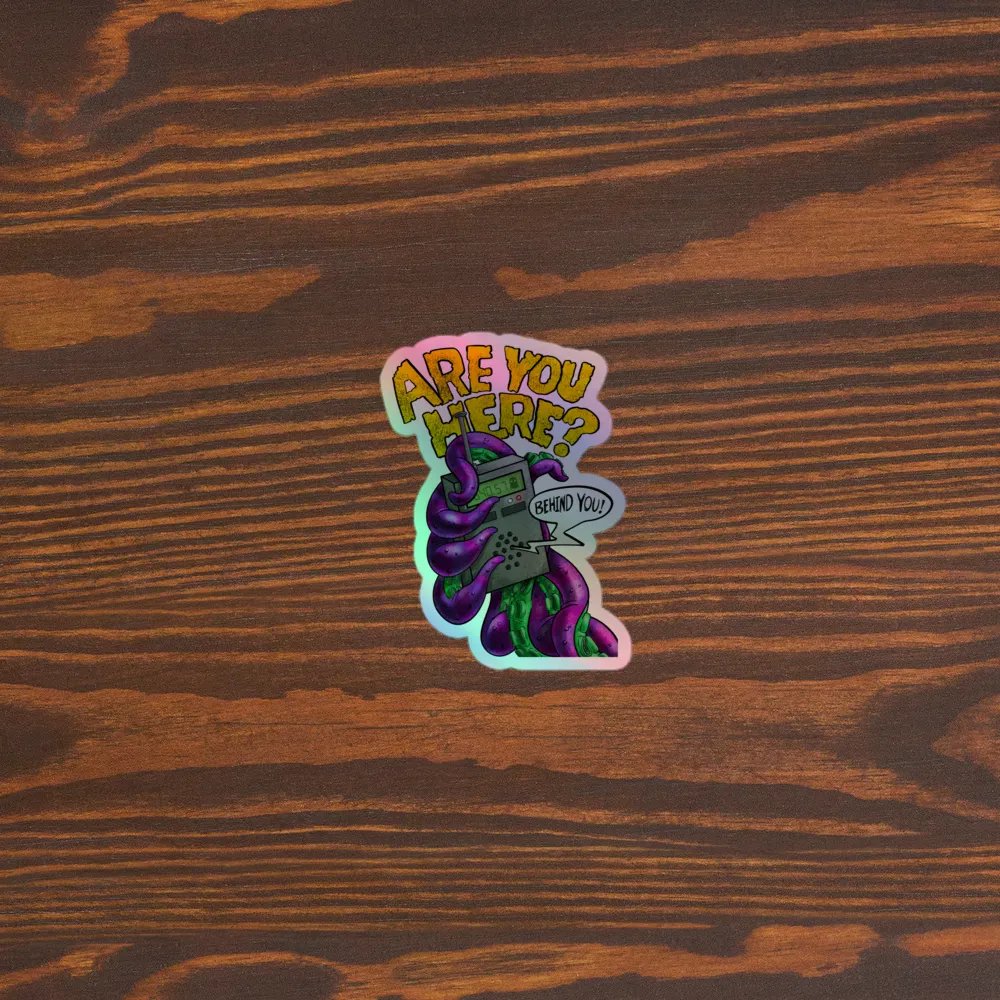 Are You Here? (Holographic Sticker) product image (3)