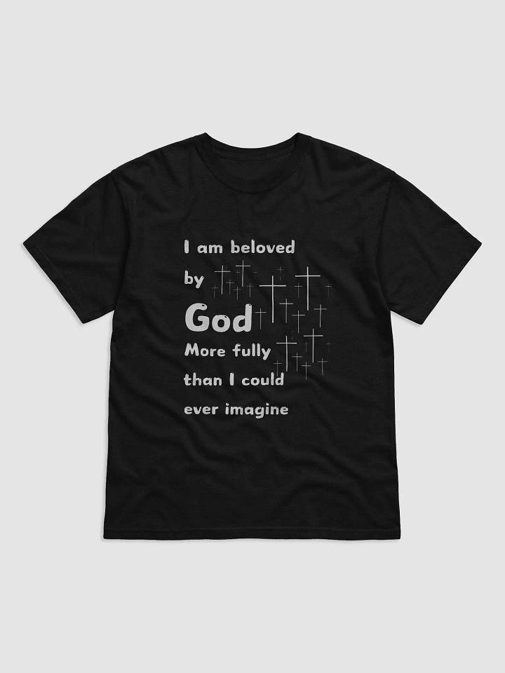 I'm beloved by God Comfort Tee product image (1)