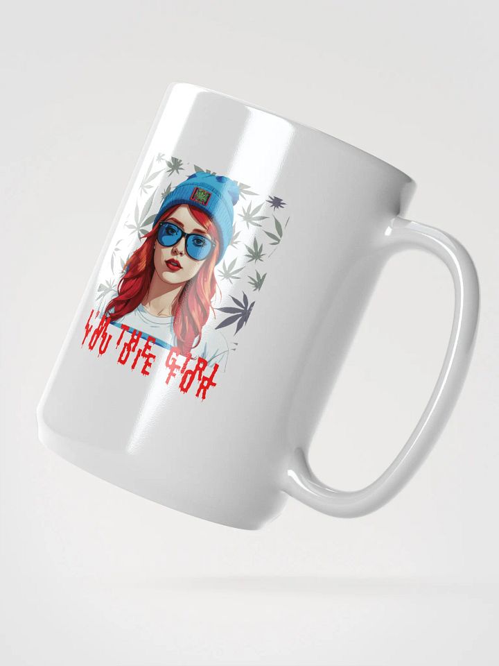 I'm The Girl You Die For Mug product image (2)