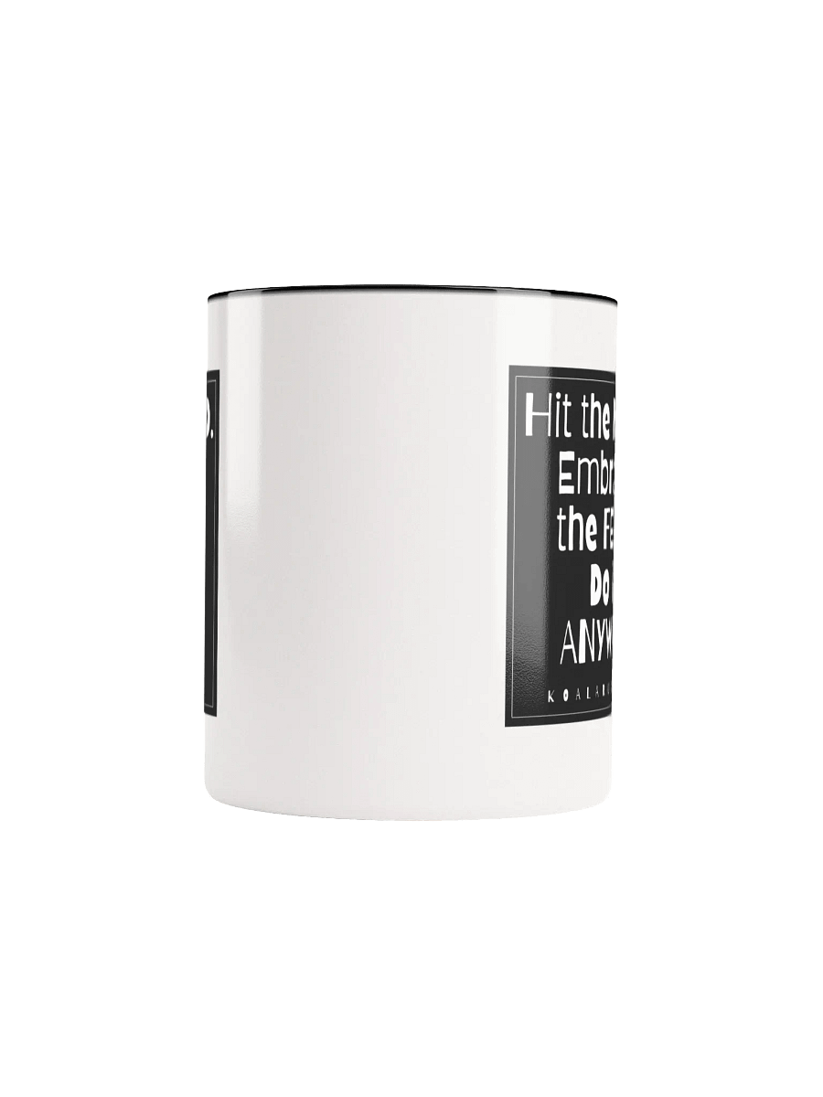 EMBRACE THE FEAR • WHITE MUG • COLOURED HANDLE product image (5)