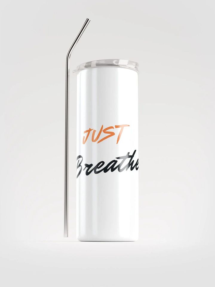 JUST Breathe Stainless Steel Tumbler product image (1)