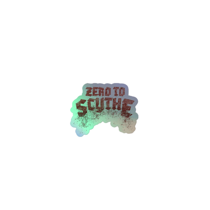 Zero To Scythe Sticker Text product image (1)