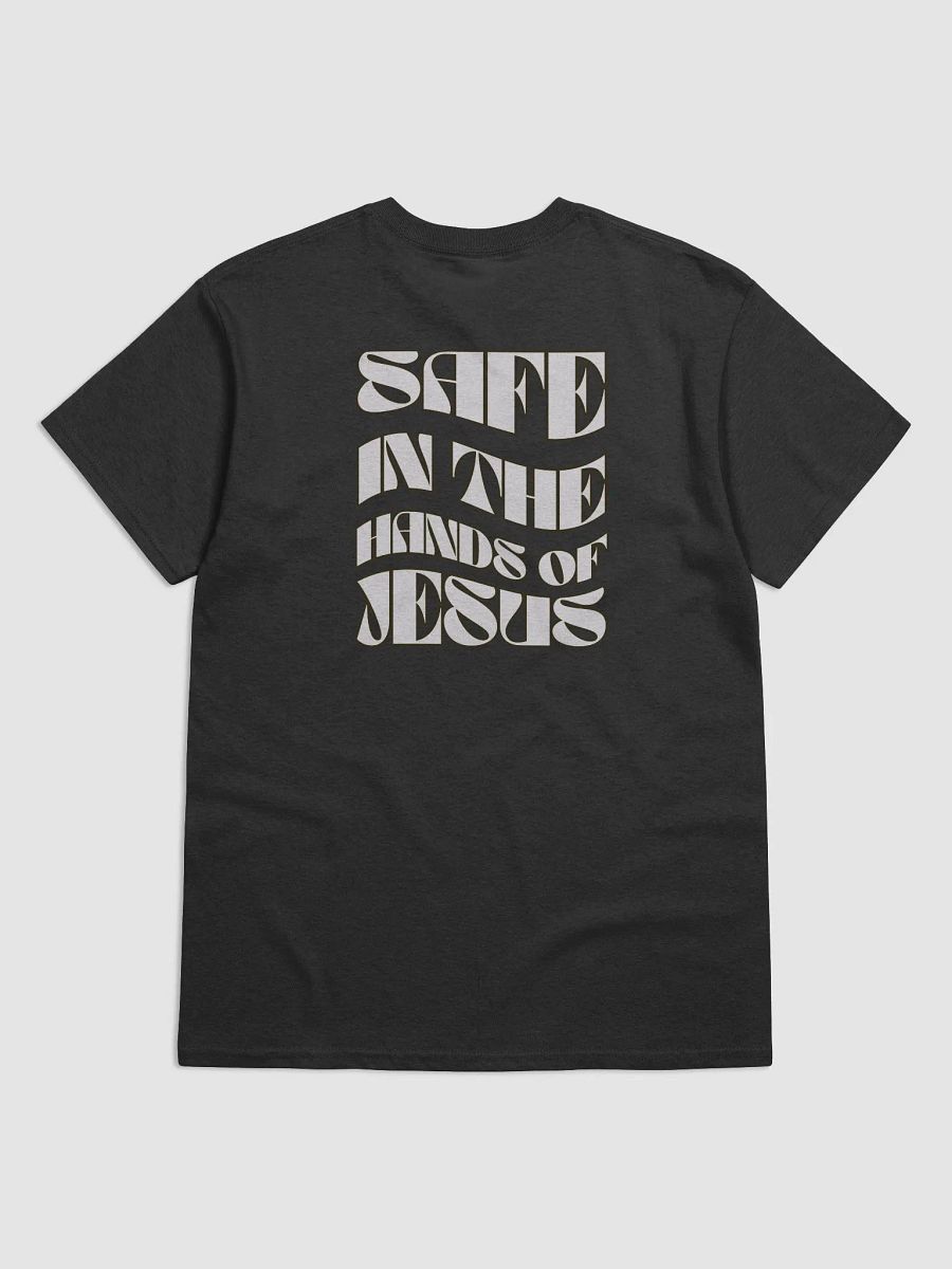 "Safe In The Hands of Jesus" T-Shirt product image (2)
