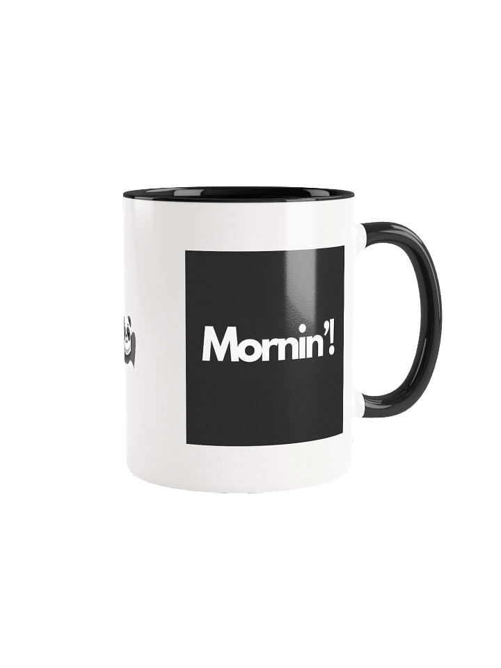 Mornin' Mug 2.0 (no profit margin!) product image (1)