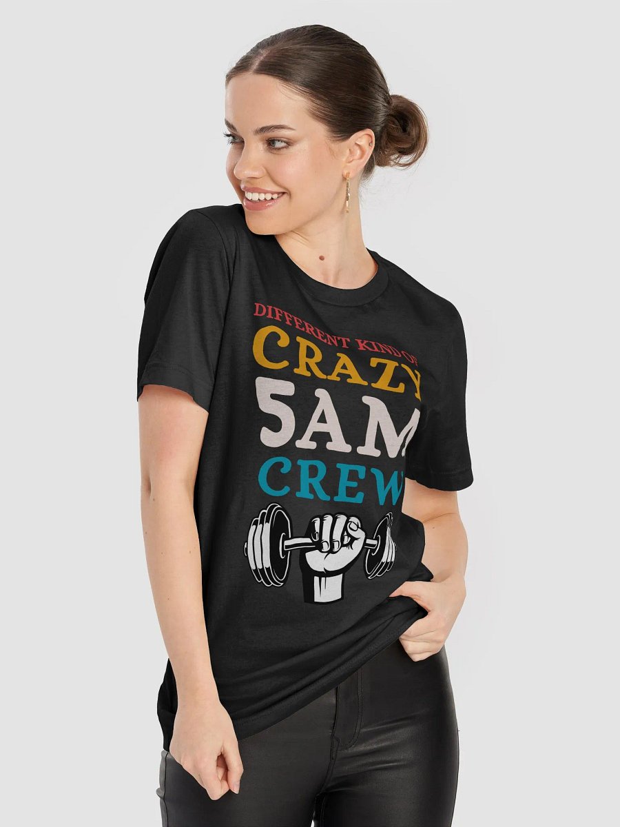 Different kind of crazy 5am crew Funny Gym Saying Retro Vintage T-Shirt product image (8)
