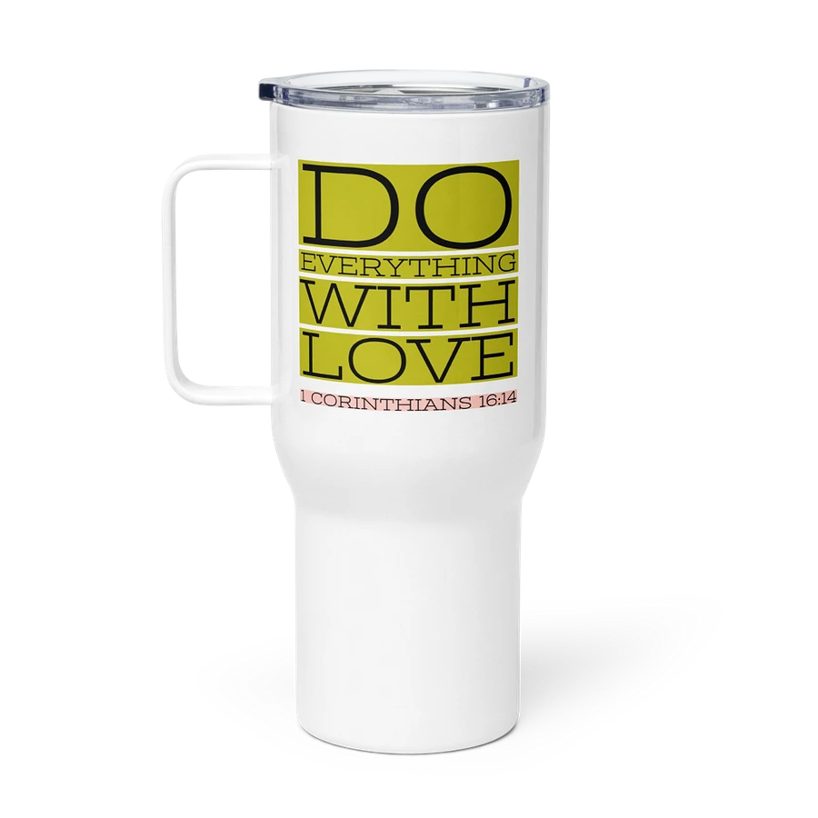 Do Everything With Love 25 oz Stainless Steel Tumbler With Handel product image (7)