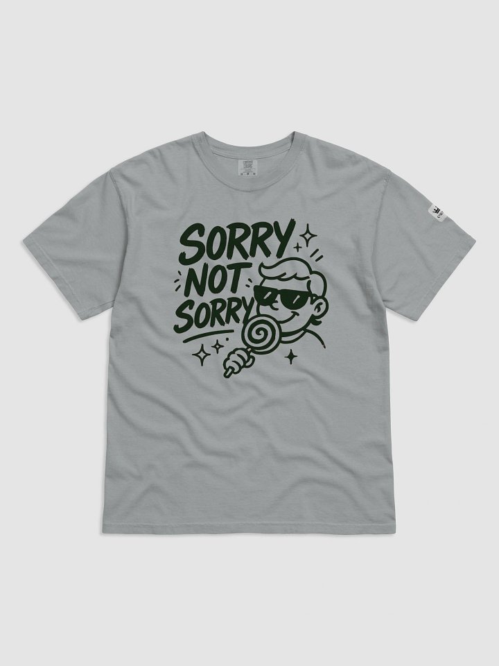 Sorry Not Sorry Graphic Tee product image (4)
