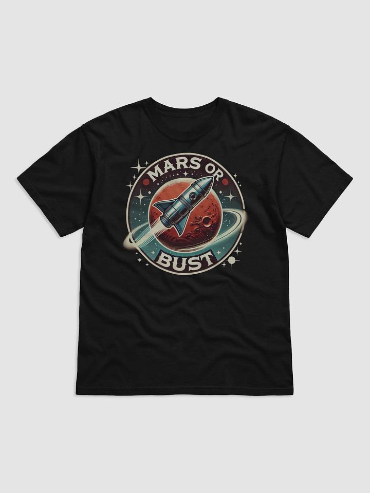 Mars or Bust Rocket Tee product image (1)
