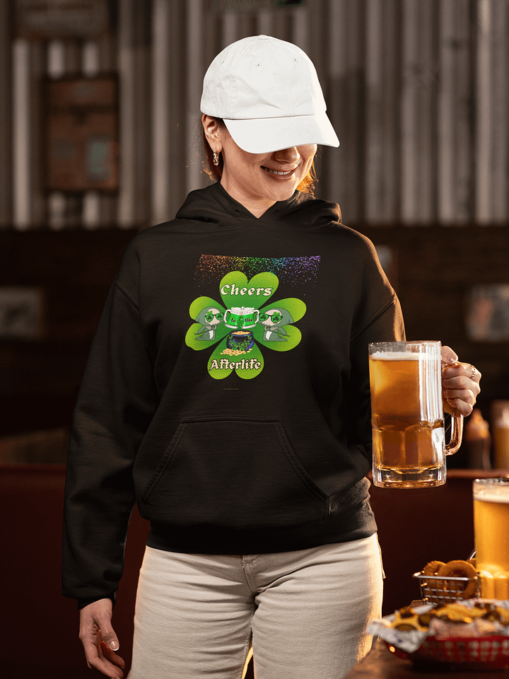 Cheers to the Afterlife St. Patrick's Day Hoodie product image (1)