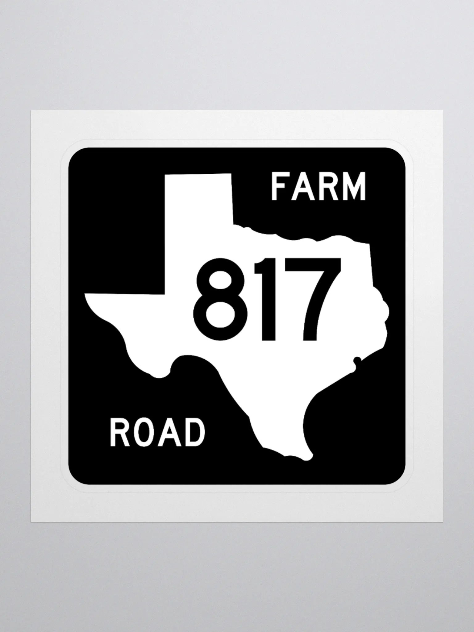 Texas Farm Road Sign FM 817 Sticker product image (1)