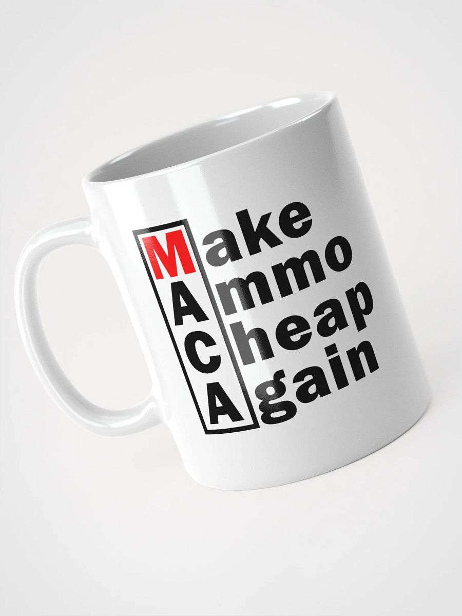 Make Ammo Cheap Again Mug product image (4)