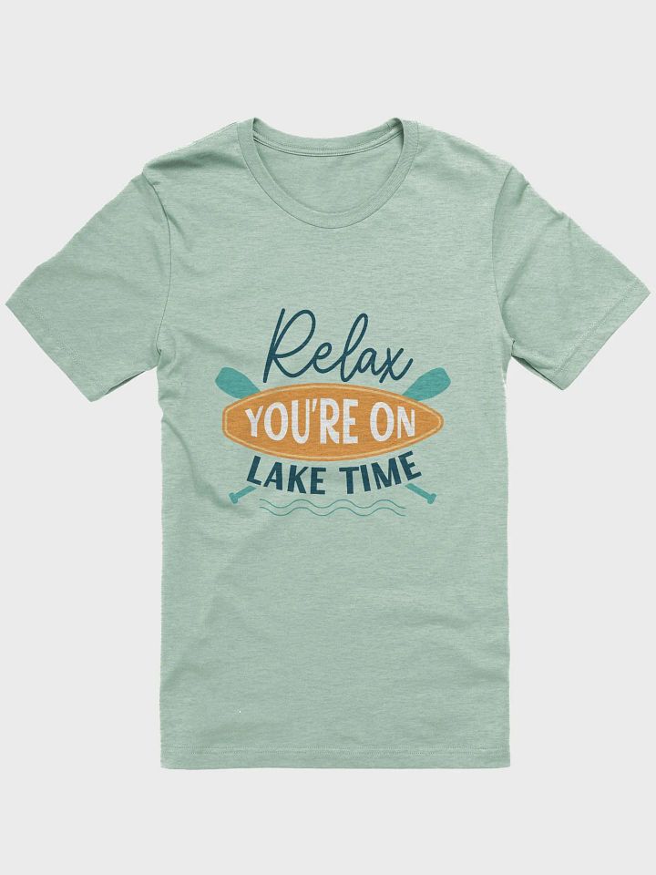 Relax, You're on Lake Time T-Shirt product image (31)