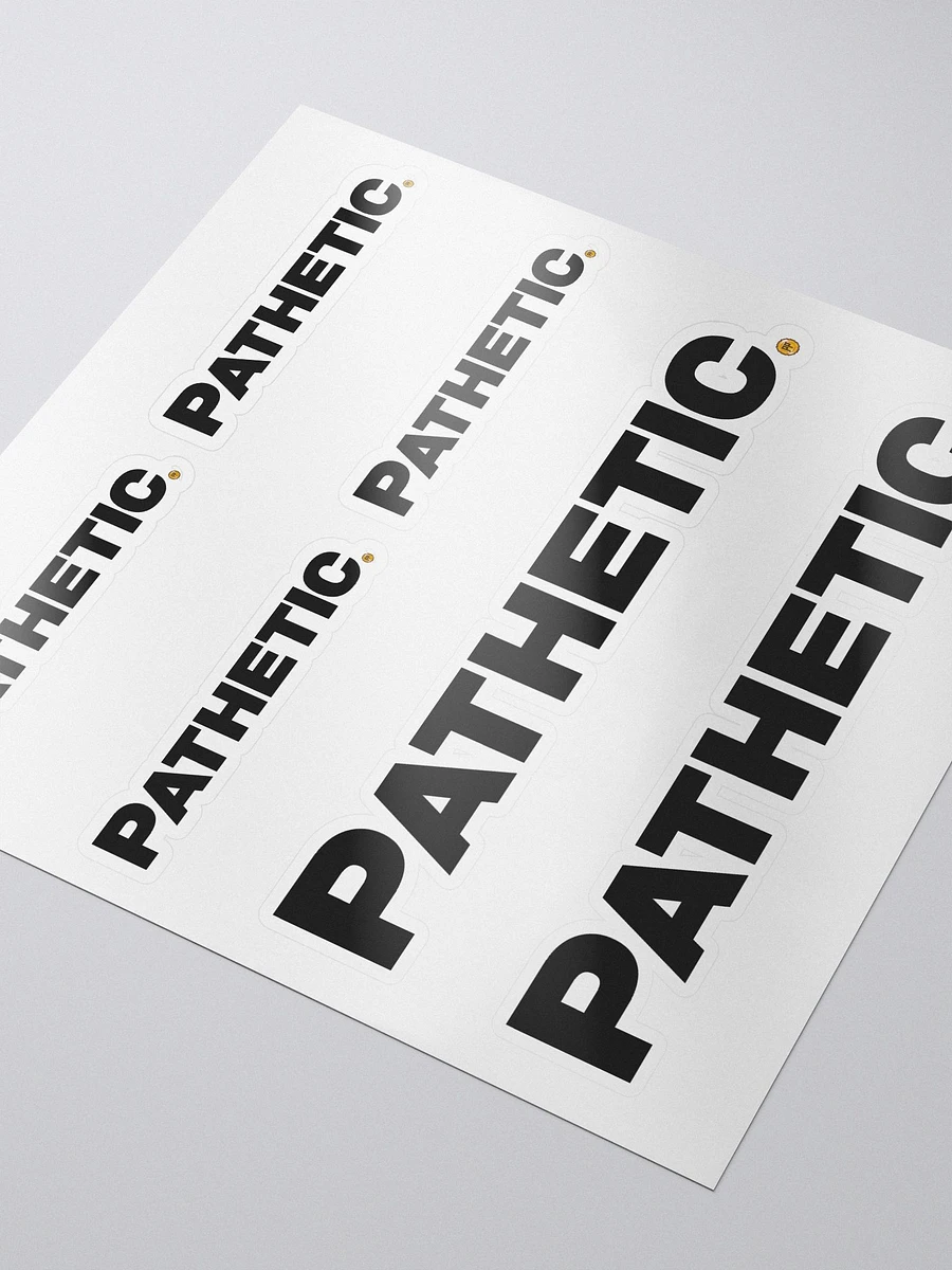 Pathetic Stickers product image (4)