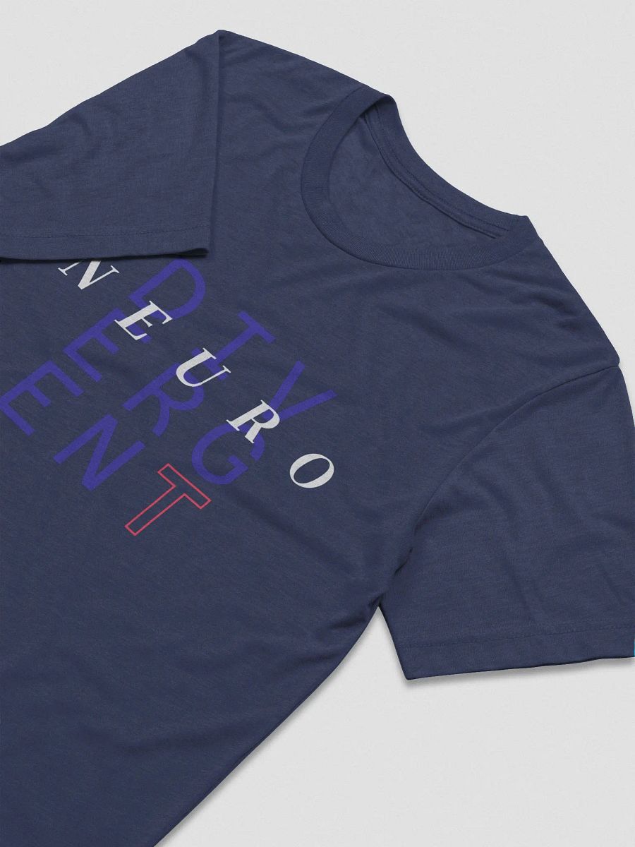 Neurodivergent (Vapor) T-Shirt product image (7)