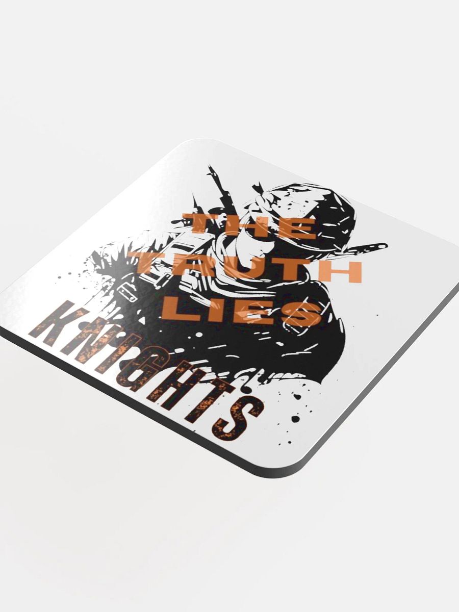 Knight's Truth Lies Coaster product image (4)