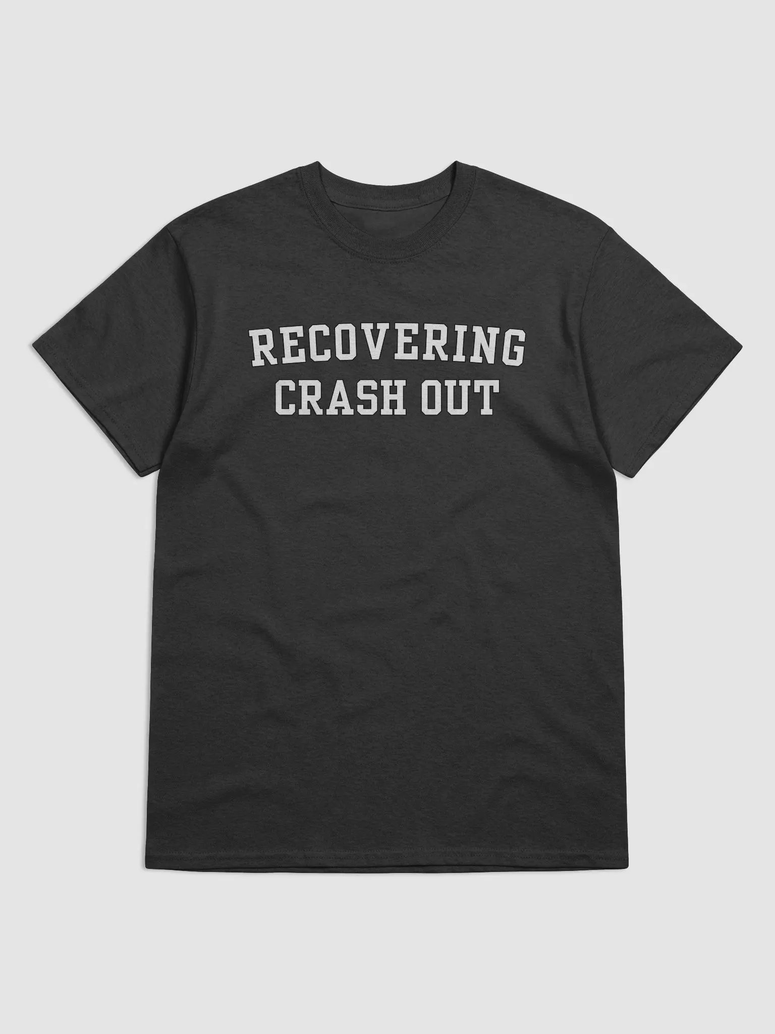 Recovering crashout product image (7)