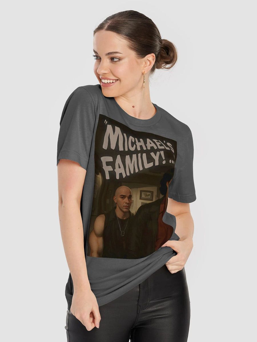 Michael's Family T-Shirt! product image (38)