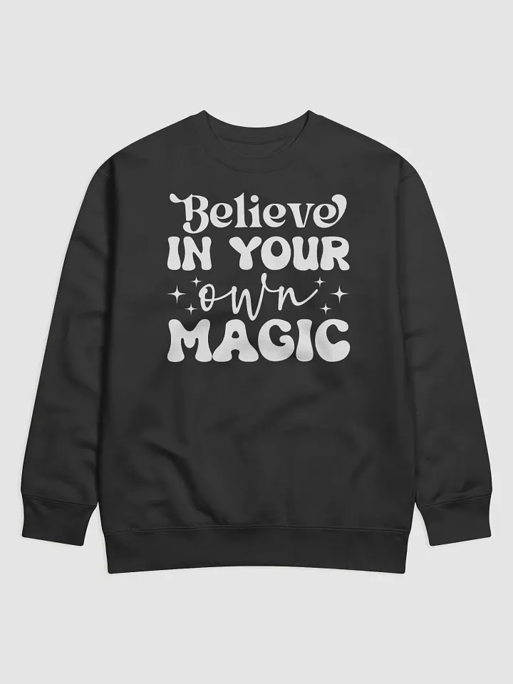 Believe In Your Own Magic Hoodie product image (1)