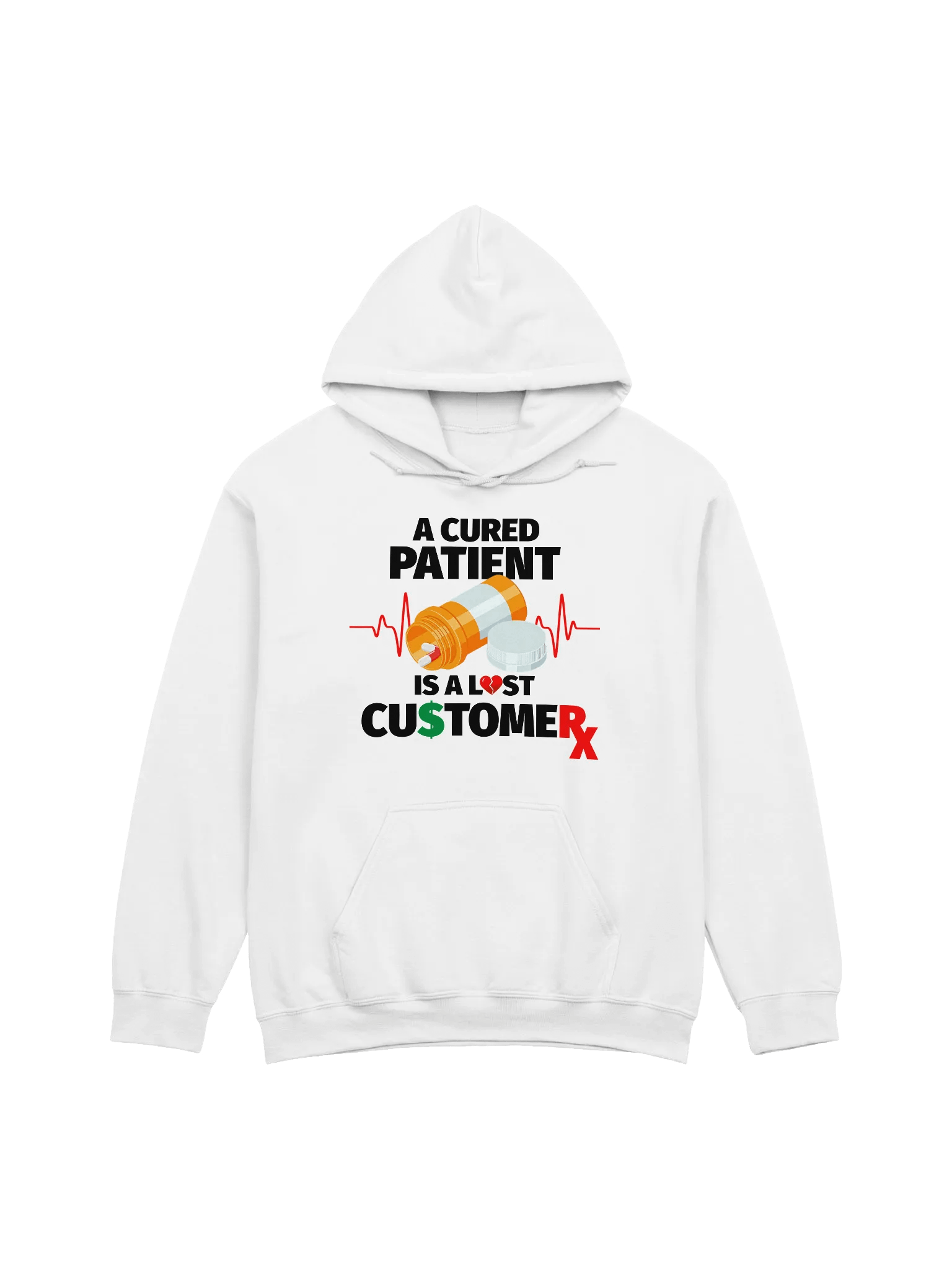 Cured Patient Lost Customer Black Font Hoodie product image (21)