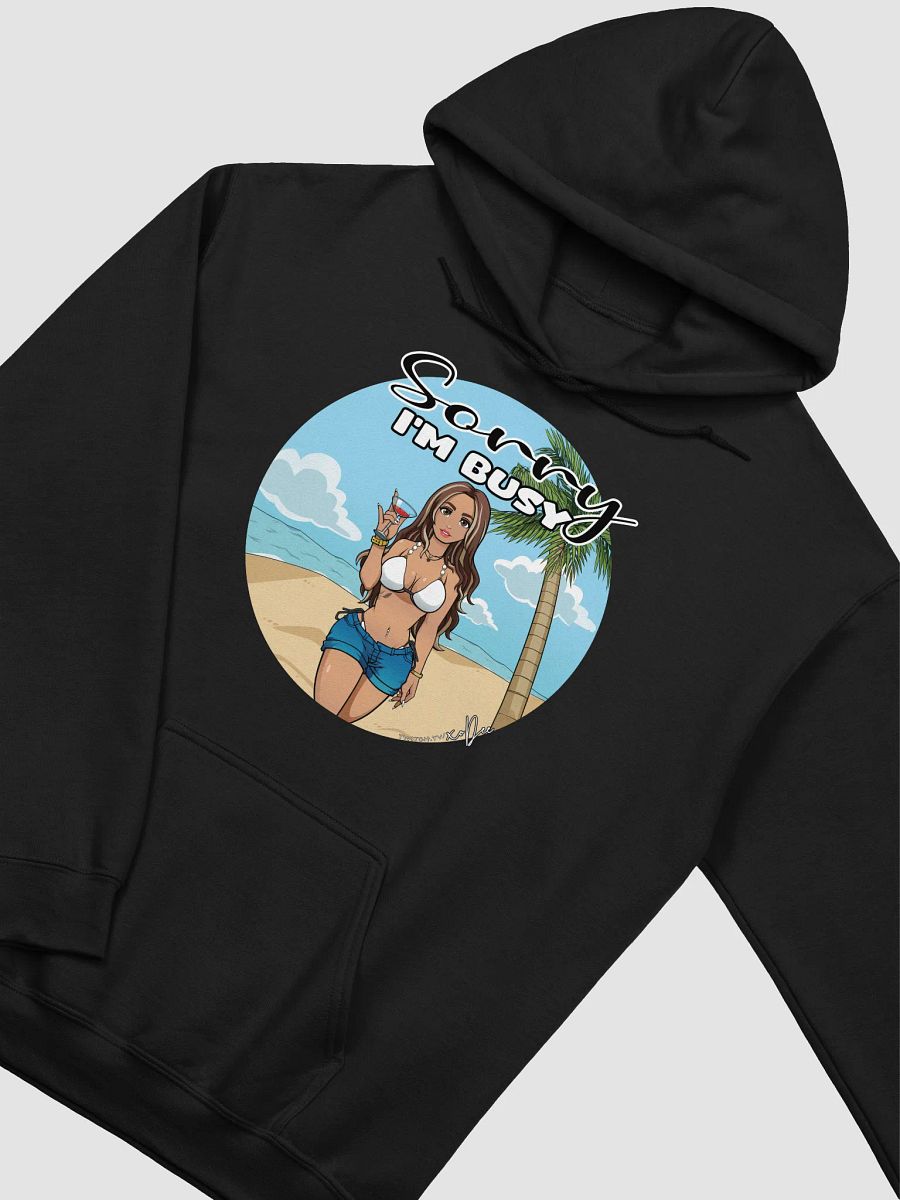 Sorry I'm Busy Hoodie product image (3)