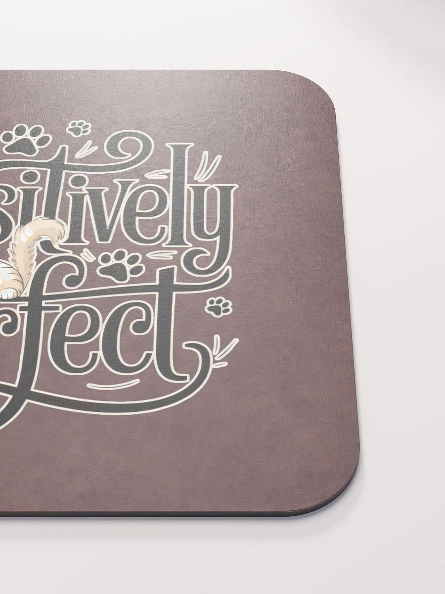 Pawsitively Purrfect Cat Mouse Pad product image (6)