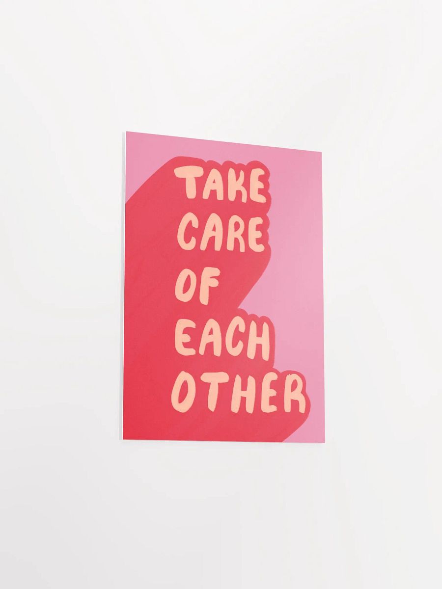 Take Care Art Print product image (9)