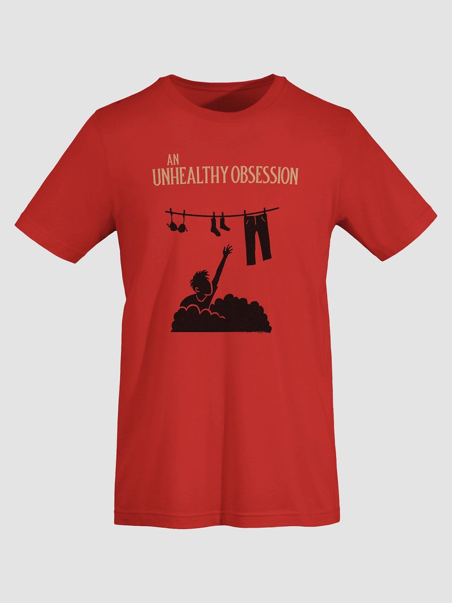 An Unhealthy Obsession Bella+Canvas Supersoft T-Shirt product image (7)