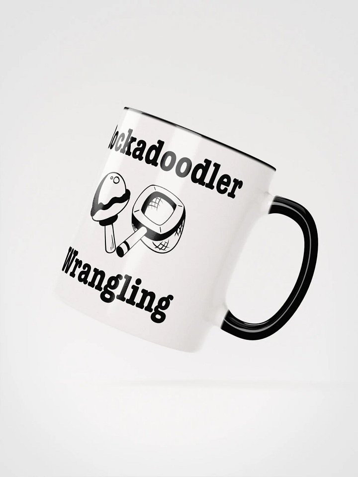 Rockadoodler Wrangling - color mug - double sided product image (2)