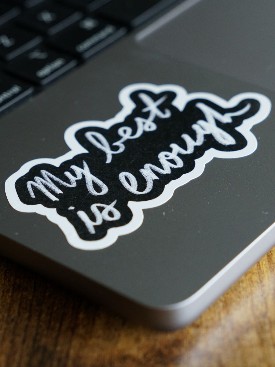 My Best is Enough Sticker product image (2)