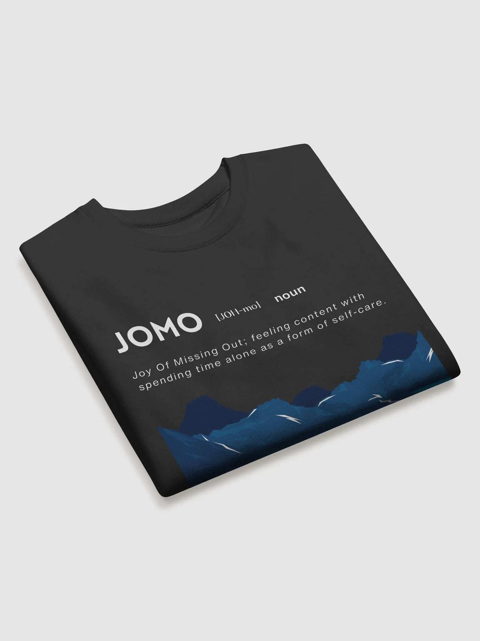 JOMO; Joy Of Missing Out Classic Soft product image (16)