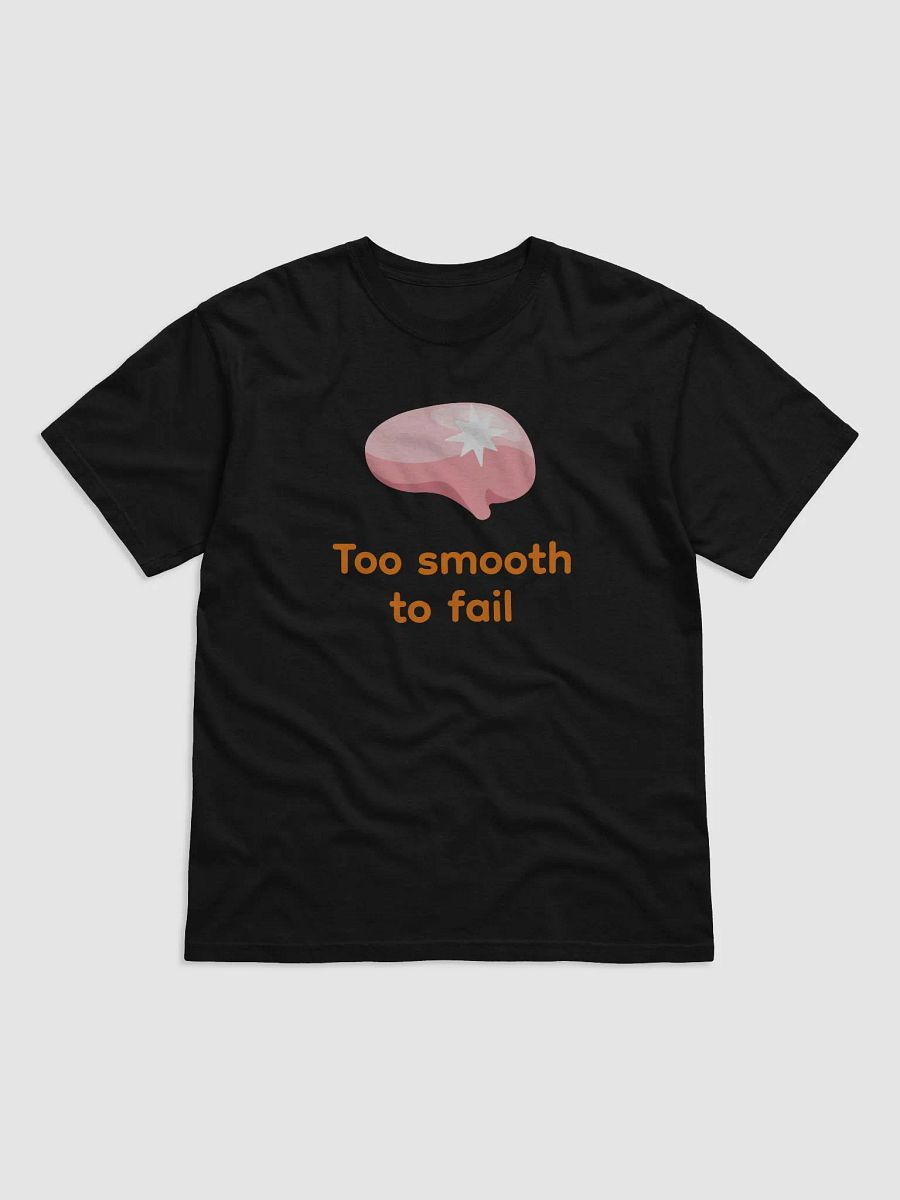Brain Too Smooth To Fail product image (1)
