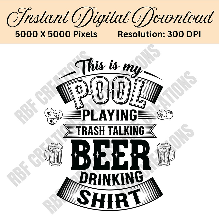 Pool Playing Beer Drinking Shirt PNG, Funny Bar Game SVG, Trash Talk Billiards Design for T-Shirts, Digital Download Clipart product image (1)