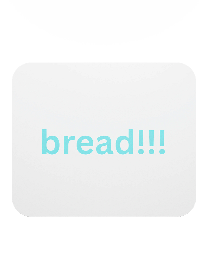 Whimsical Bread!!! Mouse Pad product image (2)