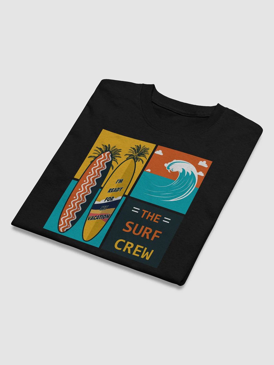 Surf Crew Vacation Vibes T-Shirt product image (27)