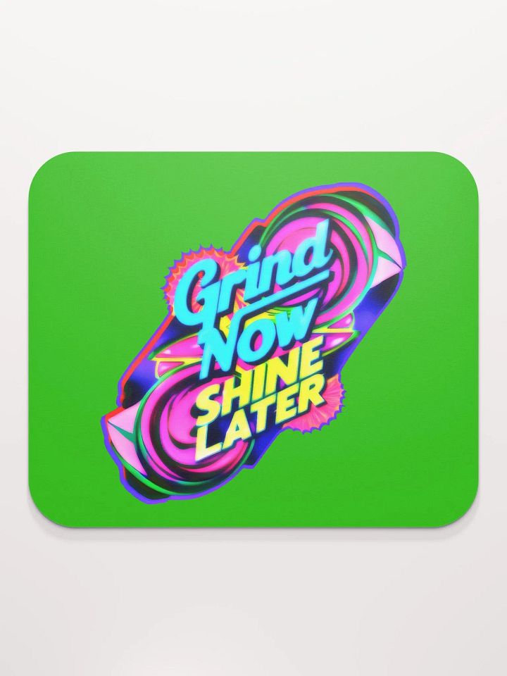 Grind Now Shine Later (UP 001) product image (2)