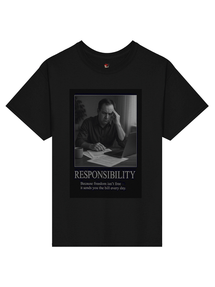 Responsibility Tee – Because freedom isn’t free product image (3)