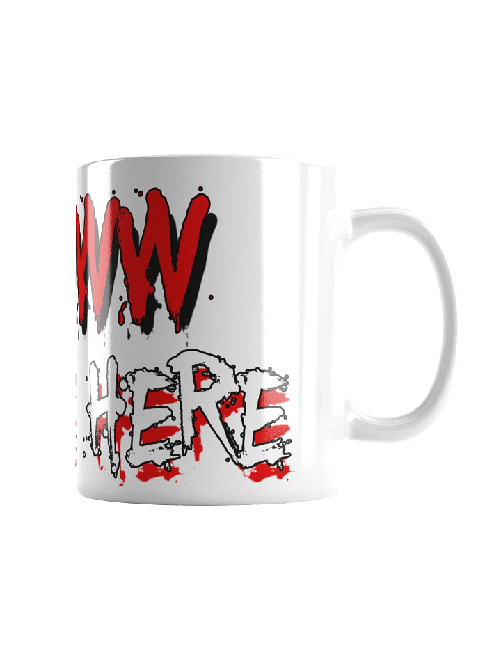 Eww You’re Here White Mug product image (1)