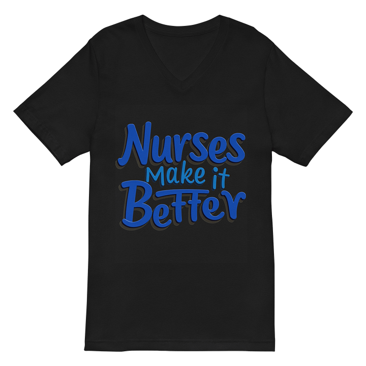 Empowerment in Blue: Nurses Make it Better V-Neck Tee product image (3)