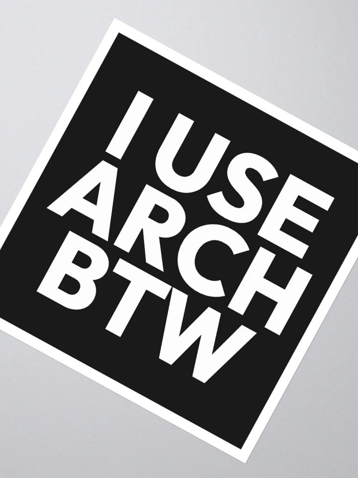 I USE ARCH BTW STICKER product image (2)