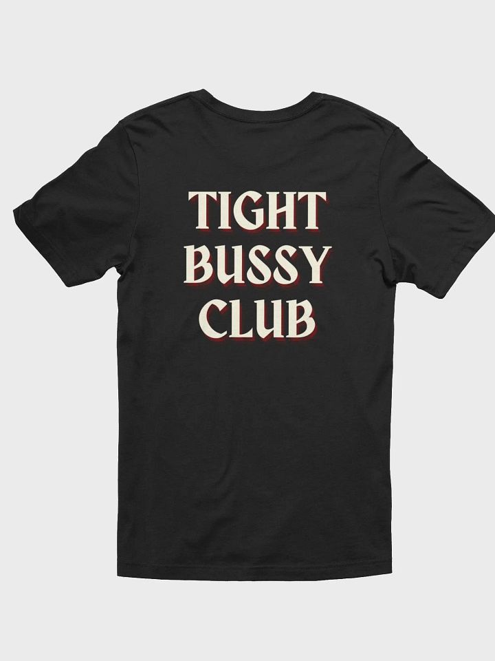 TIGHT BUSSY CLUB TEE product image (8)