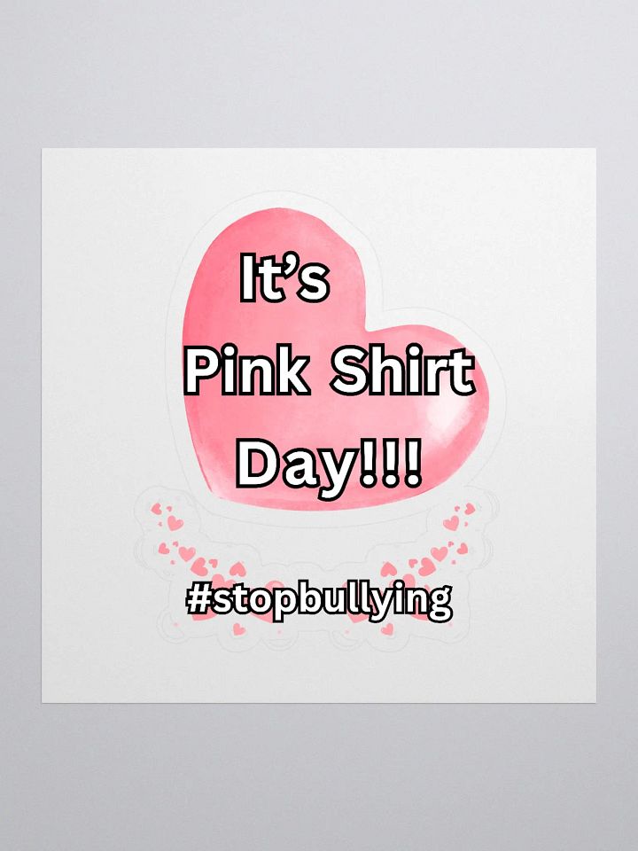 Pink Shirt Day Kiss Cut Stickers product image (1)